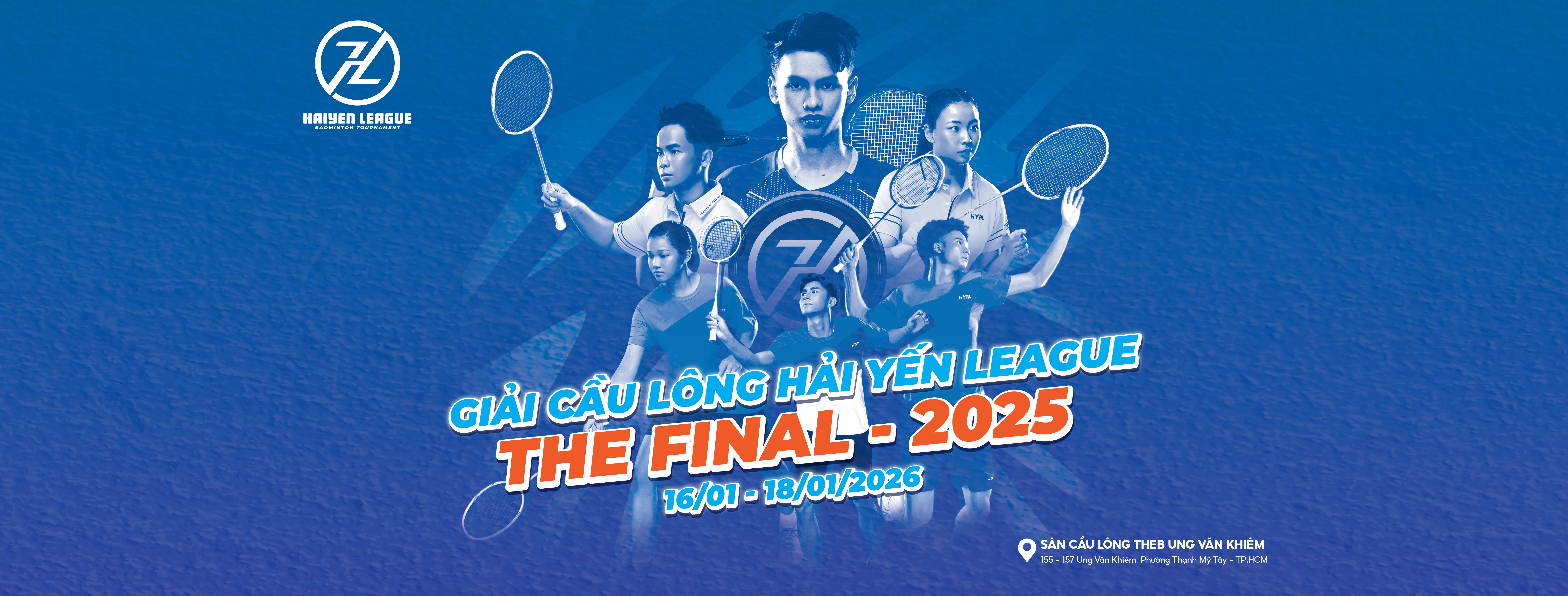GIẢI CẦU LÔNG HẢI YẾN LEAGUE  THE FINAL 2025