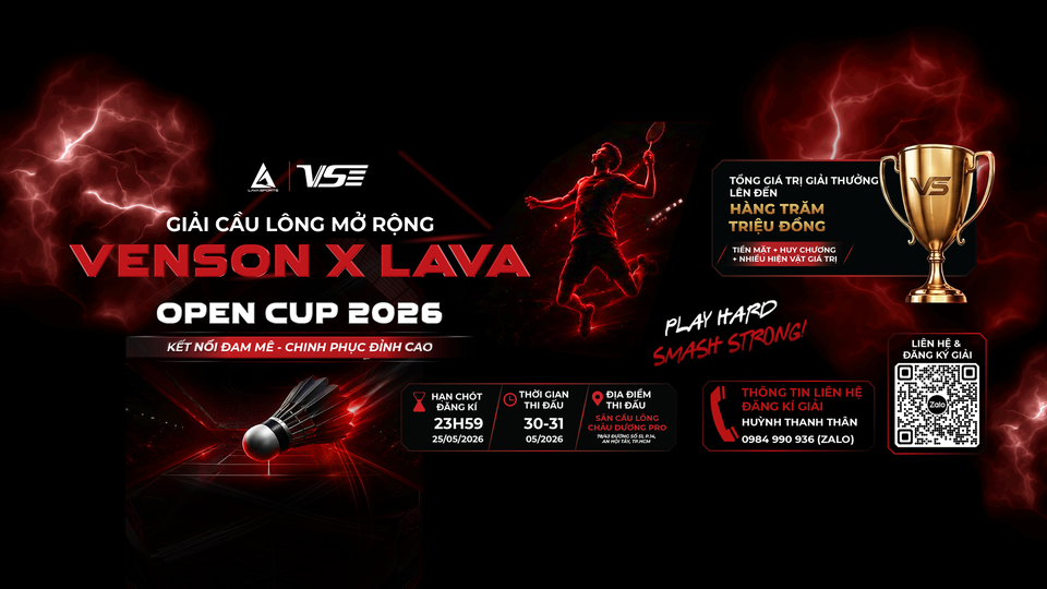 GIẢI CẦU LÔNG MỞ RỘNG TRANH CÚP VENSON - LAVA NĂM 2026